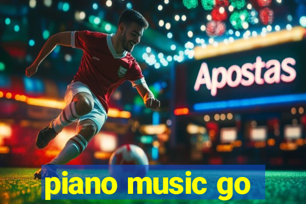 piano music go-jogos edm piano